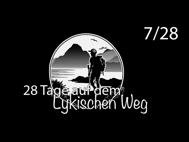 Lykischer Weg - Thruhike - Tag 07/28 - Vom Hundecamp nach Akbel