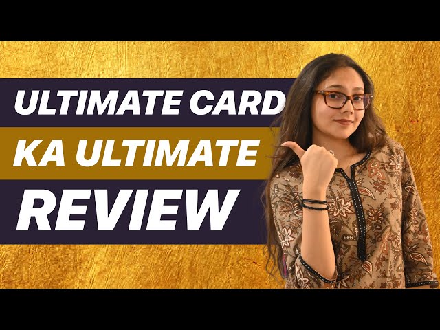 Standard Chartered Ultimate Credit Card Review| Joining Fee, Features, Benefits, Returns|