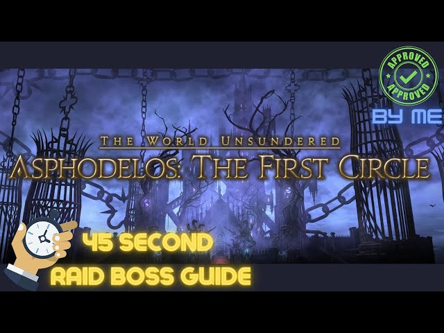 Asphodelos: The first Circle || 45 SECOND (NORMAL) BOSS GUIDE || Pandaemonium  || FFXIV || ENDWALKER