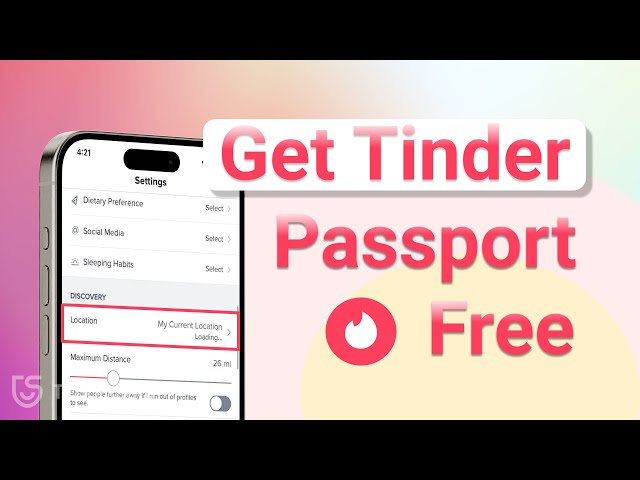 💝Tinder Passport Free | How to Get Tinder Passport without Paying in 2024?