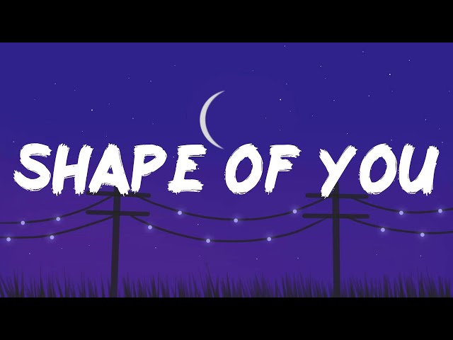 Ed Sheeran - Shape of You (Lyric video)