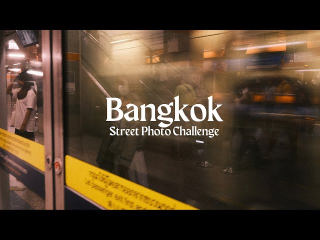 Street Photography Challenge - Bangkok POV (Fujifilm)