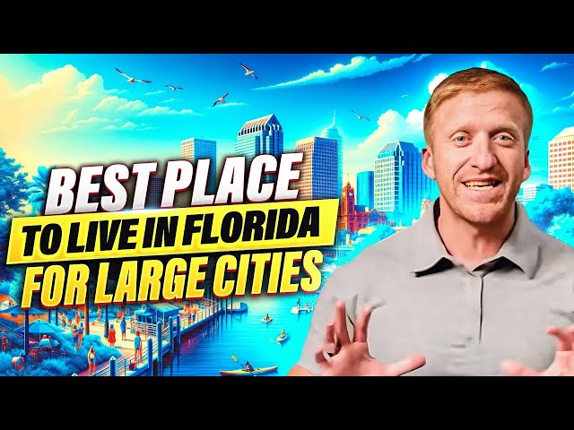 #1 BEST PLACE To Live In Florida For LARGE CITIES (🌊 coastal, 🏠 suburbs, 🏟️ things to do)!!!