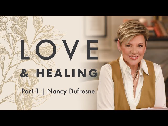 336 | Love & Healing, Part 1