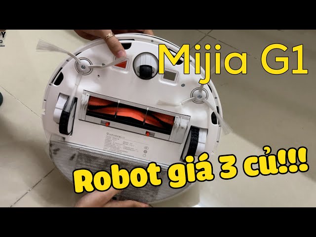 Robot hút bụi Mijia G1 giá có 3 triệu - Tưởng cùi mà ngon không tưởng!