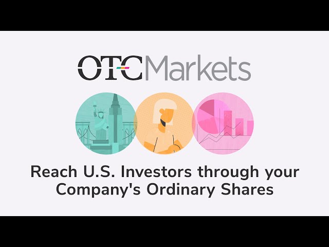 Learn how your Company's Ordinary Shares also known as F Shares help you Reach U.S. Investors