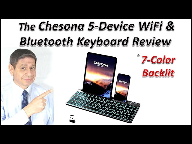 Chesona 4-Device Backlit Wireless Keyboard Review