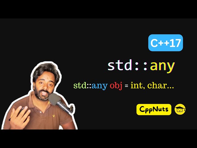 std::any In C++17