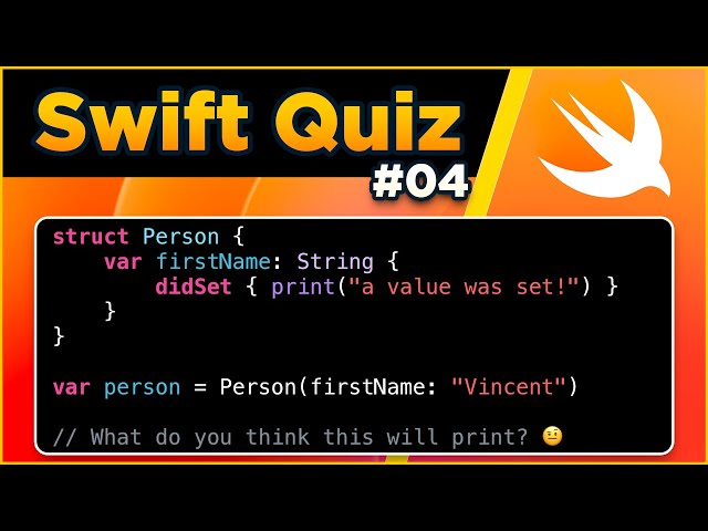 Swift Quiz #04 – Property Observers and Initializers