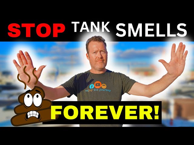 STOP RV Black and Grey Tank Odor NOW! 3 Cheap & Easy Solutions That Work
