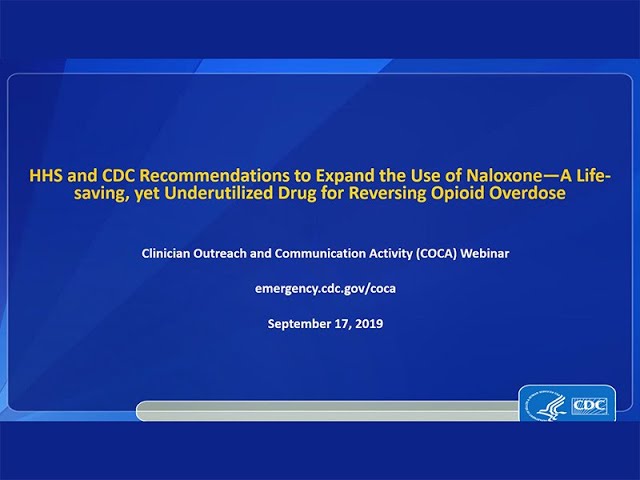 HHS/CDC Recs to Expand the Use of Naloxone to Reverse Opioid Overdose