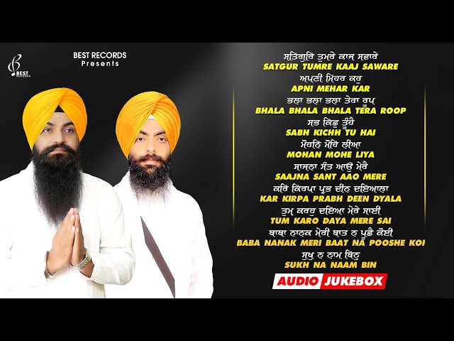 Satgur Tumre Kaaj Saware (Jukebox)- Bhai Jujhar Singh Ji - Bhai Harmandeep Singh Ji - Shabad Kirtan