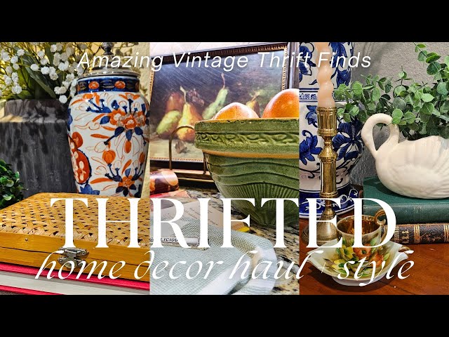 THRIFTED HOME DECOR HAUL & STYLING INSPIRATION | Thrift + Decorating Ideas 2024 | 🔥$7 McCoy Bowl!