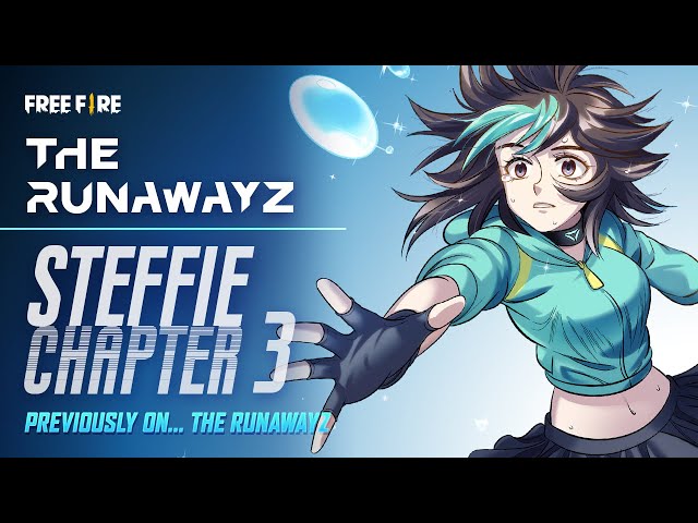 Previously On... | The Runawayz - Steffie: Chapter 3 | Free Fire Comics Recap | Free Fire NA