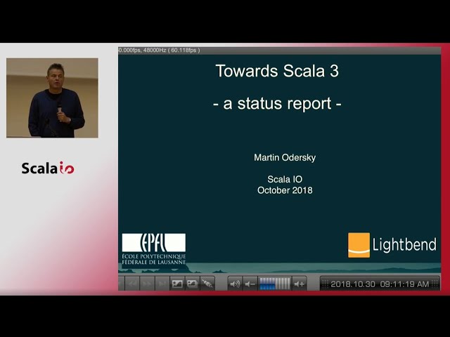 Martin Odersky - Towards Scala 3 - A Status Report