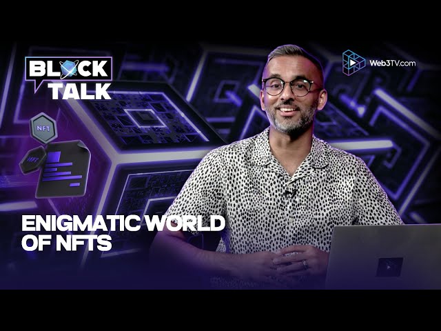 Unveiling the Enigmatic World of NFTs on BlockTalk with MC