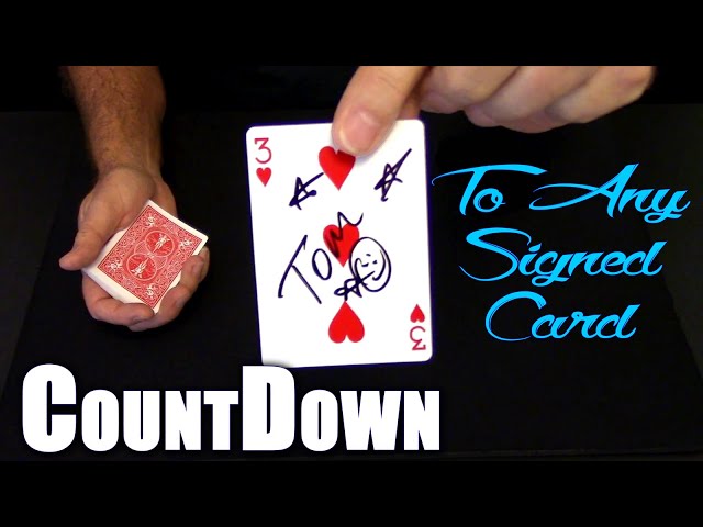COUNTDOWN To Any SIGNED Card! Magic ~ An In Depth Tutorial