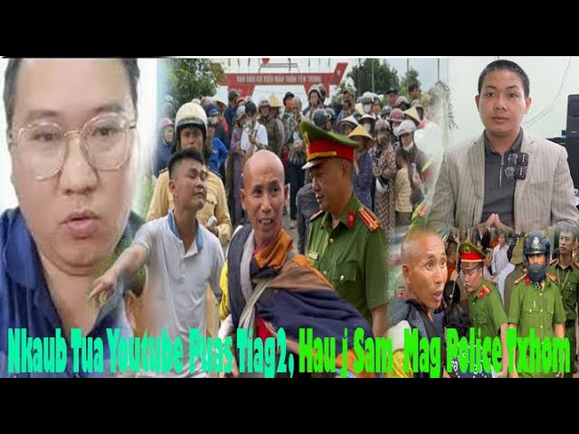 Live 3/6/2024 XovXwm Kub Nkaub Tua Kabpus Youtube Puas Tiag, Hauj Sam Minh Tue Mag Police Txhom Kawg
