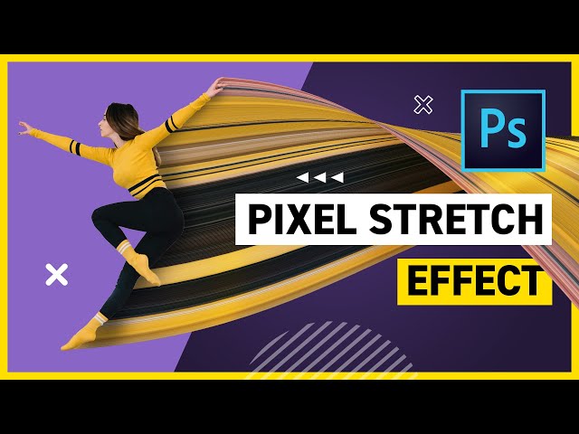 Pixel Stretch Effect in Photoshop CC 2019
