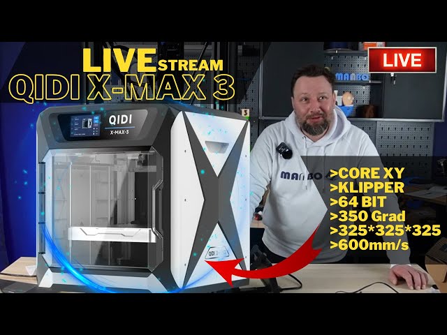Qidi X-Max 3 - der riesen Bambu X1 "Killer" ?!  live im Stream!