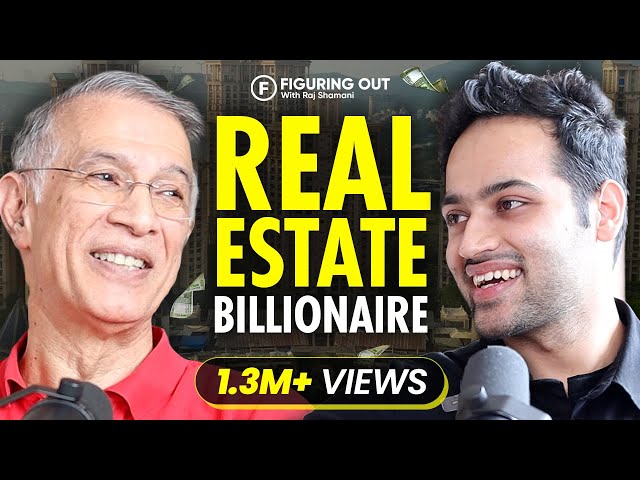 Dr. Hiranandani - The KING Of Real Estate Business Worth 12000 Crores | FO 116 - Raj Shamani