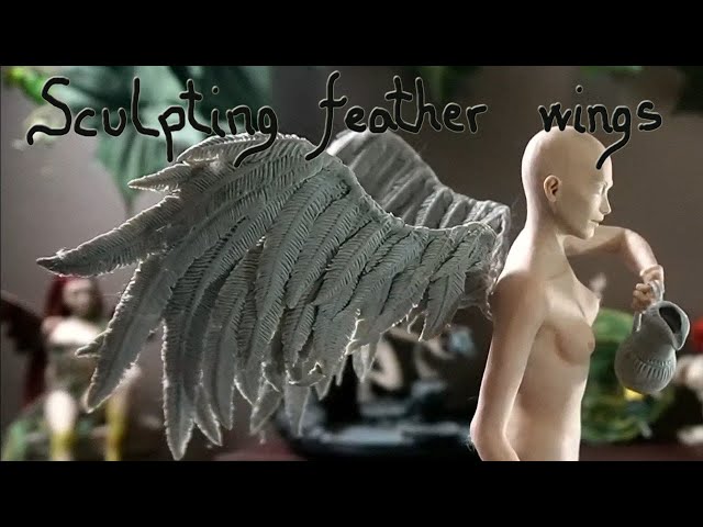 Sculpting  feather wings