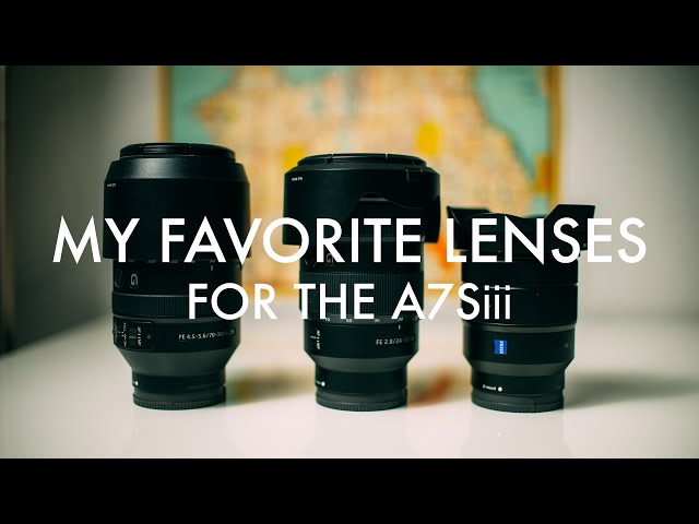 My 3 Favorite Lenses for the Sony a7siii