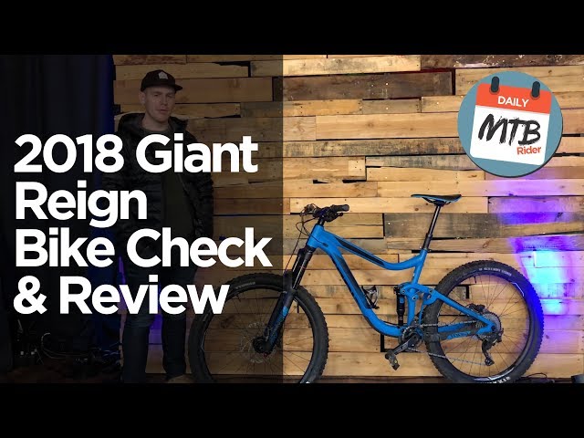 Best Enduro MTB For The Money??? 2018 Giant Reign 2 - Bike Check and Review