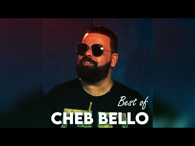 Cheb Bello -  Ultra Remix Best Of bel auto 3la chet lbharr 🚘'🌊