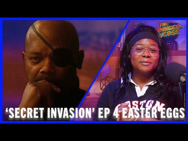 ‘Secret Invasion’ Episode 4 Easter Eggs | The Ringer-Verse