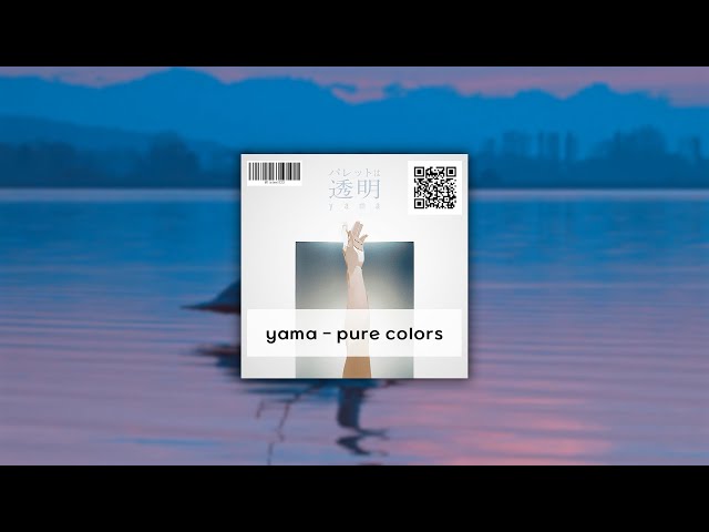 yama - pure colors (yama - パレットは透明), 한국어 가사 + 발음