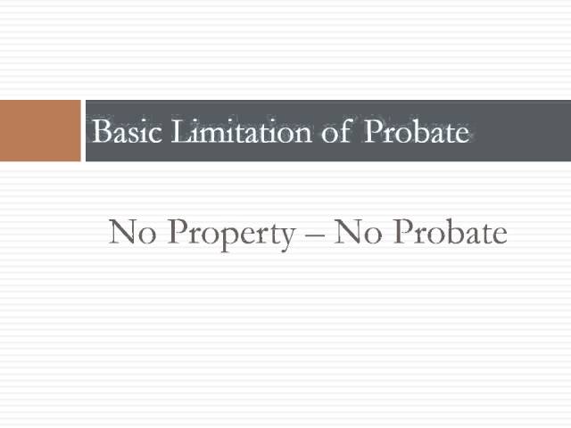 Probate In the Beginning part 1 by James Tanner