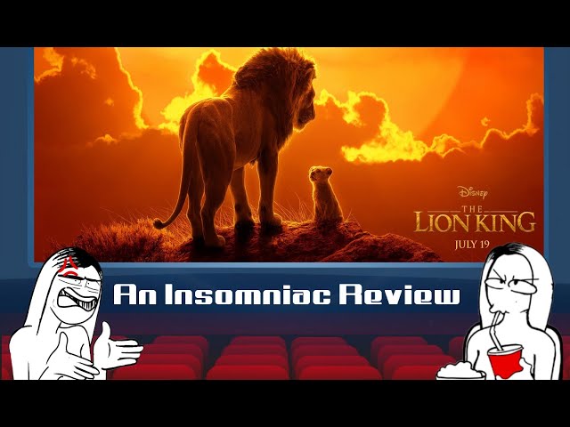 The Lion King 2019: An Insomniac Review