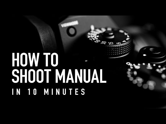 How to Shoot Manual in 10 Minutes - Beginner Photography Tutorial
