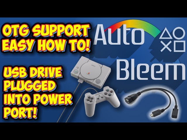 AutoBleem OTG Support For PlayStation Classic! Easy How To Guide!