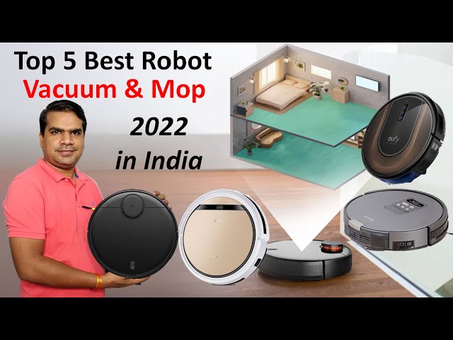 Top 5 best Robot Vacuum and Mop 2022, Best Robotic Vacuum Cleaner in India 2022 |