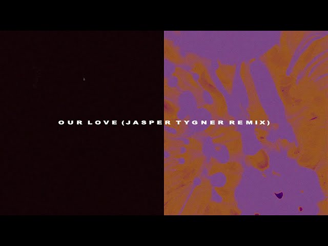Ross Quinn - Our Love (Jasper Tygner Remix)
