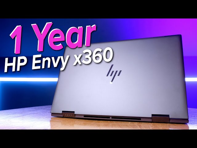 I've Spent 1 Year Later with the HP Envy x360 | Should You Buy it?