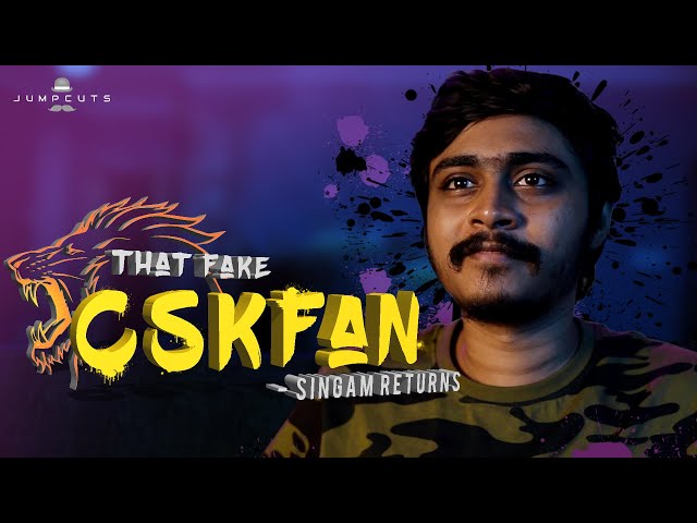 That Fake Csk Fan - Singam Returns | Jump Cuts | Hari&Naresh
