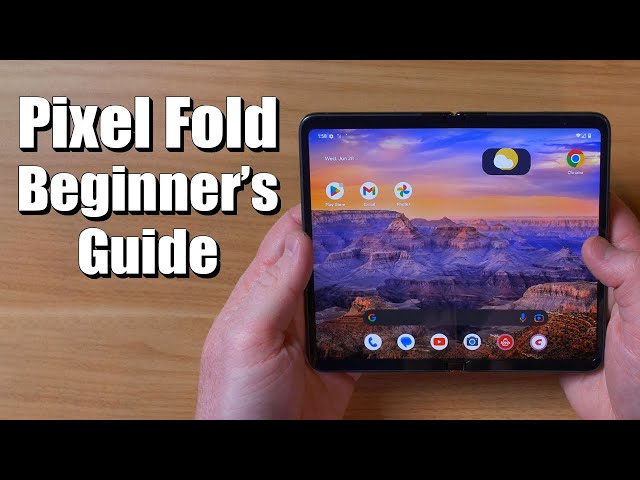 A Beginner's Guide to Setting up the Google Pixel Fold