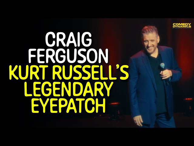 Kurt Russell's Eyepatch is Legendary - Craig Ferguson