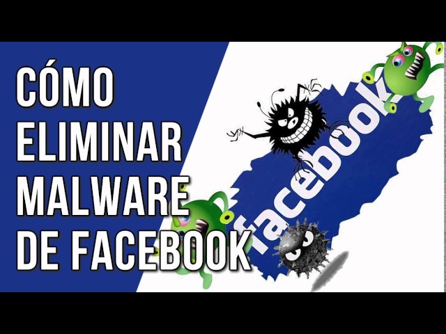 How to Remove Malware from Facebook