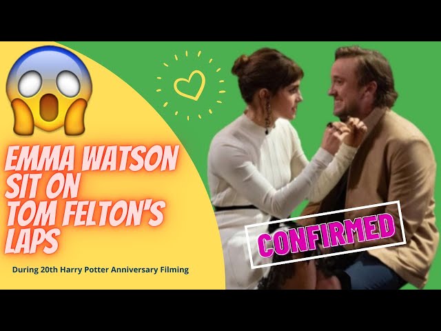Emma Watson sit on Tom Felton's Laps
