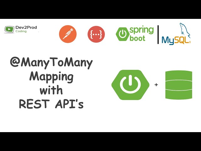 Entity Mapping | @ManyToMany @JoinTable with REST| Spring Data JPA | Spring Boot | Dev2Prod Coding