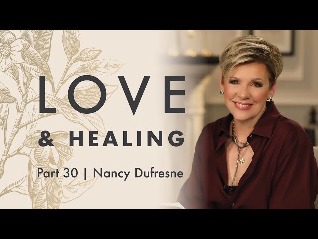 365 | Love & Healing, Part 30