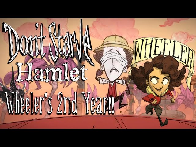 Hamlet Livestream - Wheeler's 2nd Year!