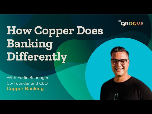 Game On: How Copper Banking Levels Up Financial Literacy