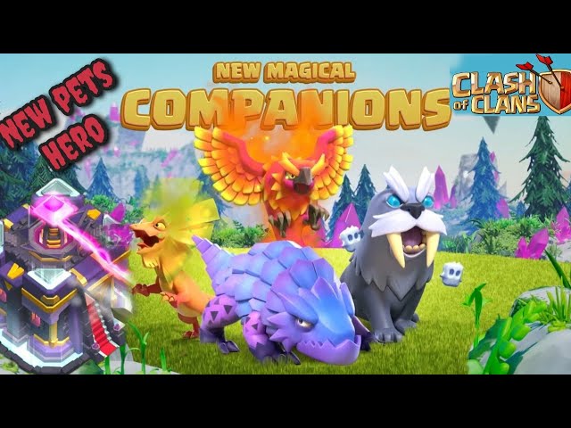 Meet the new Hero's pets CLASH OF CLAN townhall 15 🏚️ update  #clashofclans #heropets #pets