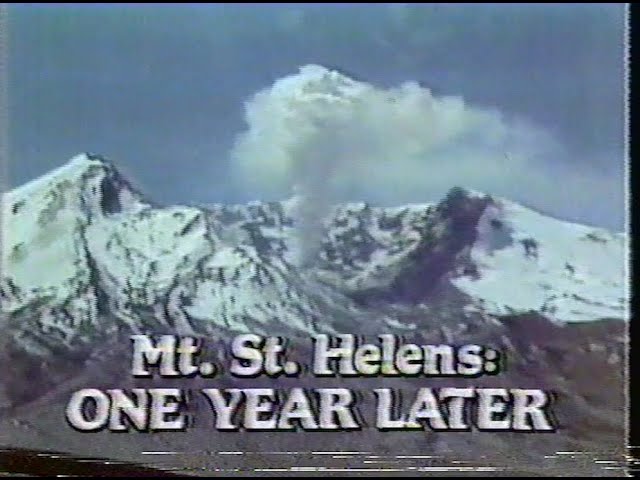 Mt. St. Helens: One Year Later — KCPQ (5/18/1981)