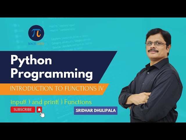 12 Input( ) and print( ) Functions |  Function IV| Python Programming for GATE DA|MACSGATE| Sridhar